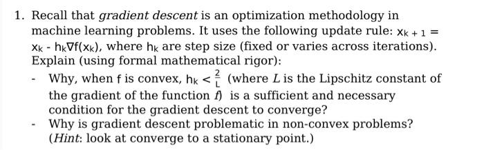 Solved 1. Recall that gradient descent is an optimization | Chegg.com