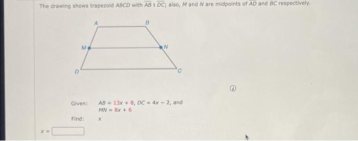 Solved The Drawing Shows Trapezoid ABCD With AB I DC, Also, | Chegg.com