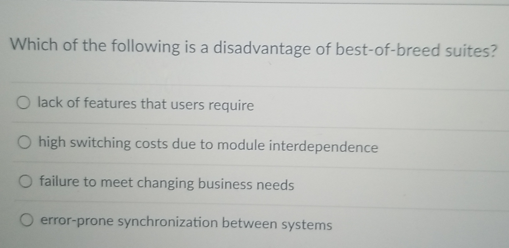 Solved Which of the following is a disadvantage of | Chegg.com