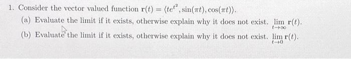 Solved 1. Consider the vector valued function | Chegg.com