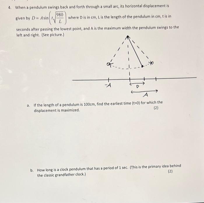 Solved 4. When a pendulum swings back and forth through a