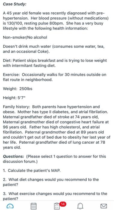 Solved Case Study: A 45 year old female was recently | Chegg.com