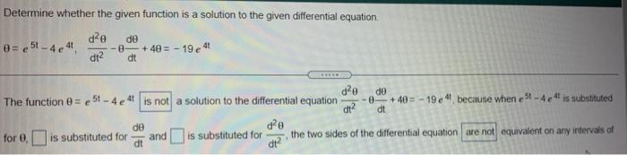 Solved Determine whether the given function is a solution to | Chegg.com