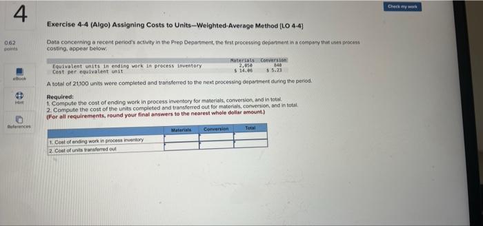 Solved Checy 4 Exercise 4-4 (Algo) Assigning Costs to | Chegg.com