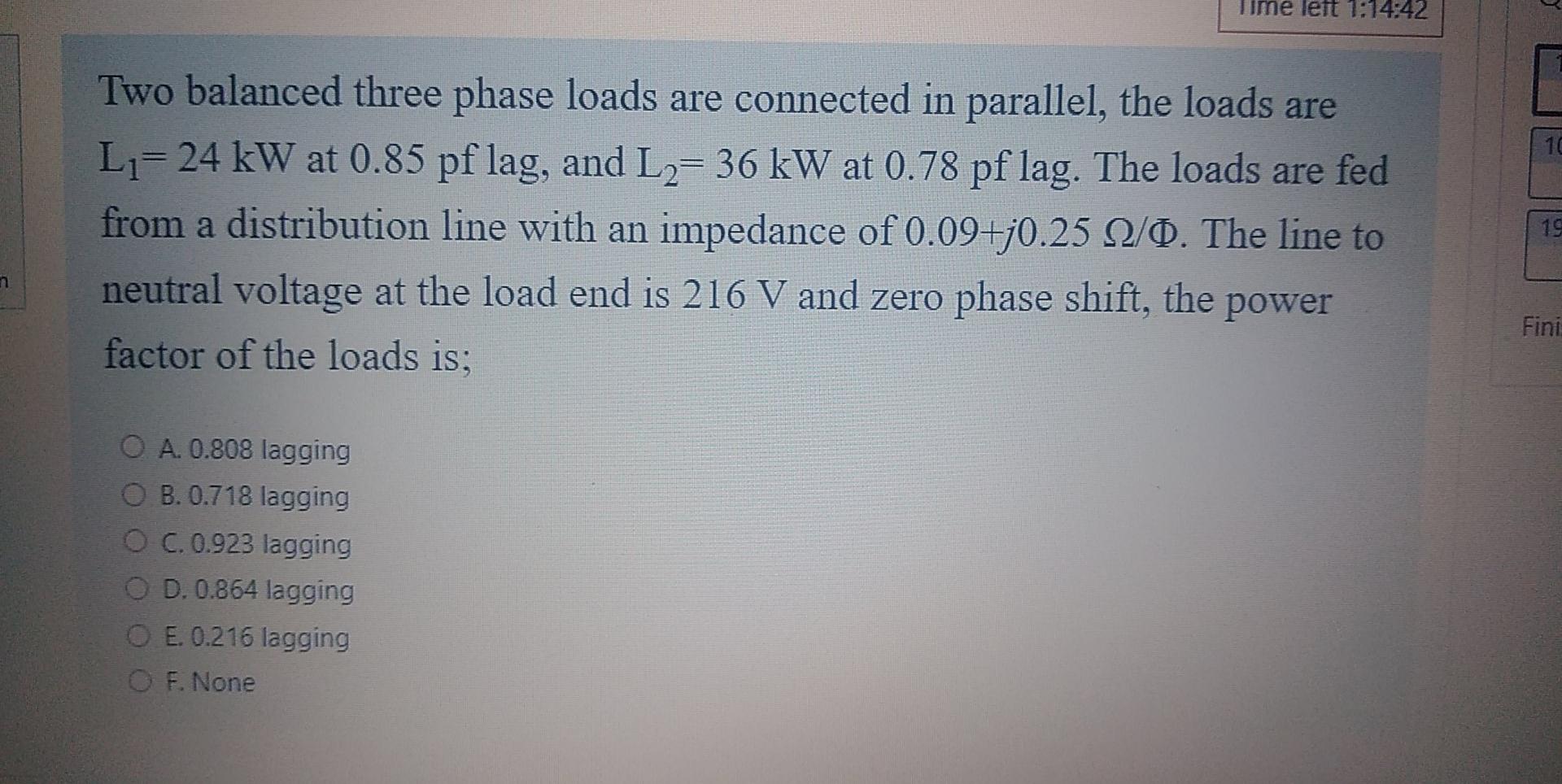 Solved Time lett 1:14:42 10 Two balanced three phase loads | Chegg.com