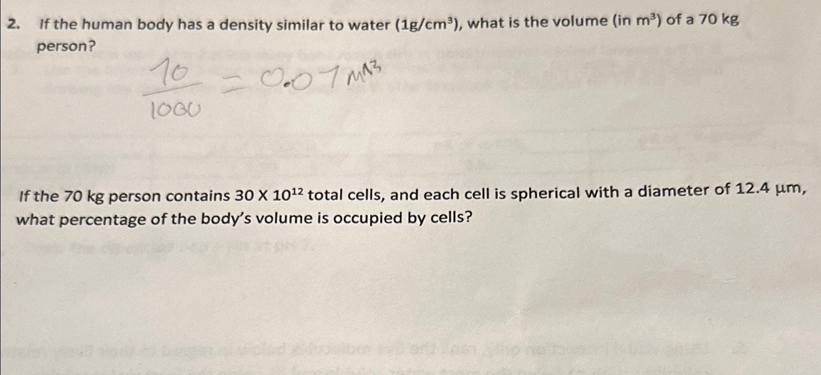 Solved If the human body has a density similar to water | Chegg.com