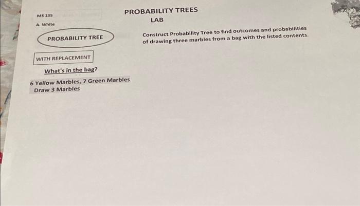 Solved PROBABILITY TREE WITH REPLACEMENT PROBABILITY TREES | Chegg.com