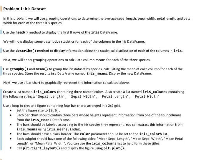 Solved Problem 1: Iris Dataset In this problem, we will use | Chegg.com