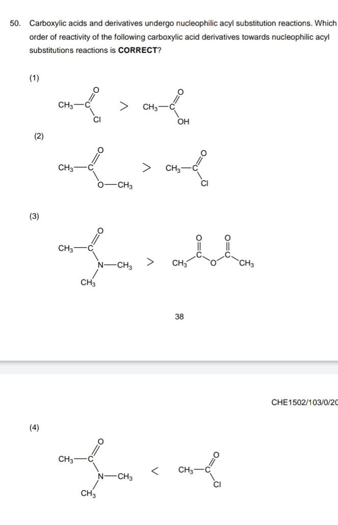 Solved 50. Carboxylic acids and derivatives undergo | Chegg.com