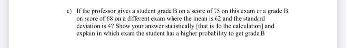 Solved Question 1 1. A set of final examination grades in an | Chegg.com