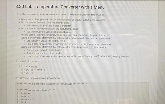 Solved 3.30 Lab: Temperature Converter with a Menu The goal | Chegg.com