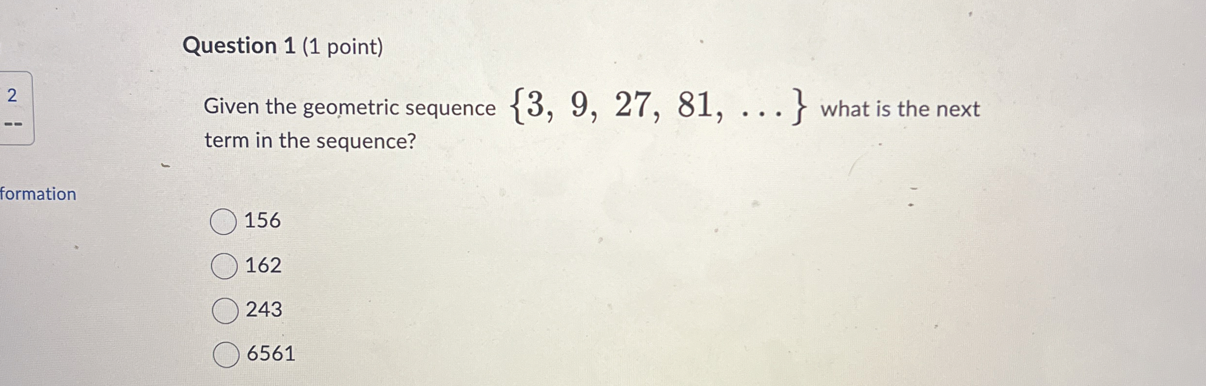 solved-question-1-1-point-given-the-geometric-sequence-chegg