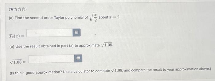 Solved ★☆☆☆ A Find The Second Order Taylor Polynomial Of