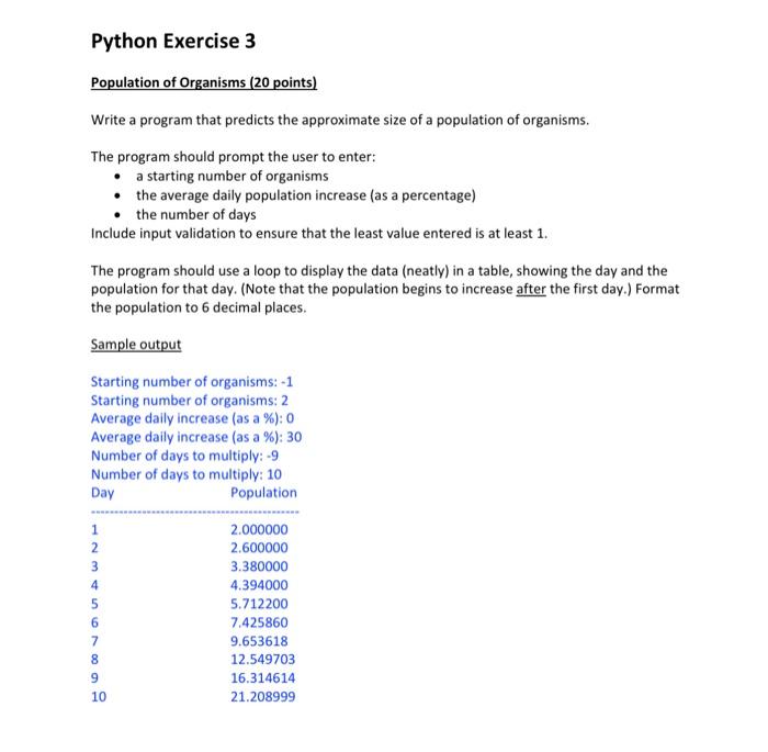 Solved Python Exercise 3 Population of Organisms ( 20 | Chegg.com