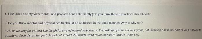 Solved 1 How Does Society View Mental And Physical Health Chegg