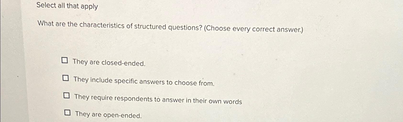 Solved Select all that applyWhat are the characteristics of | Chegg.com