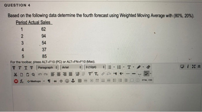 Solved QUESTION 4 Based on the following data determine the | Chegg.com