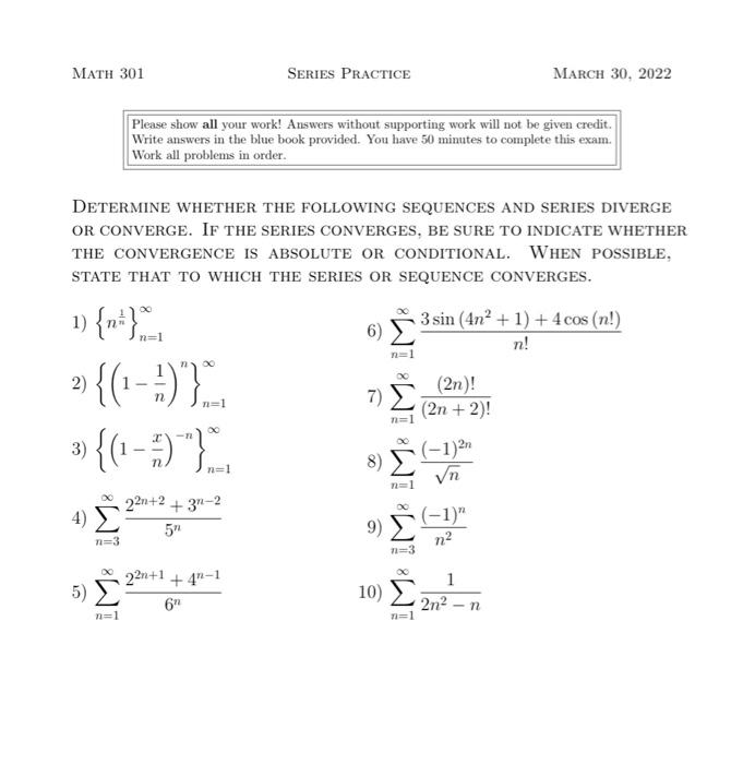 Solved MATH 301 SERIES PRACTICE MARCH 30, 2022 Please show | Chegg.com