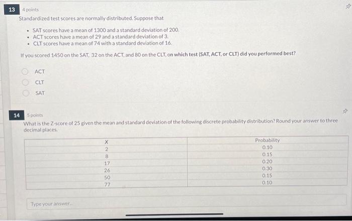 Solved Standardized Test Scores Are Normally Distributed