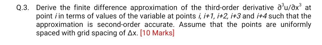 Solved 3. Derive the finite difference approximation of the | Chegg.com