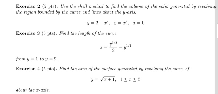 Solved Exercise 2 (5 pts). Use the shell method to find the | Chegg.com