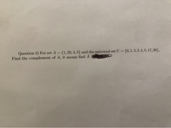 Solved Question 3 For Set A 1 4 5 And The Univer Chegg Com