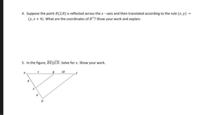 Solved 4 Suppose The Point B 2 8 Is Reflected Across The X Chegg Com