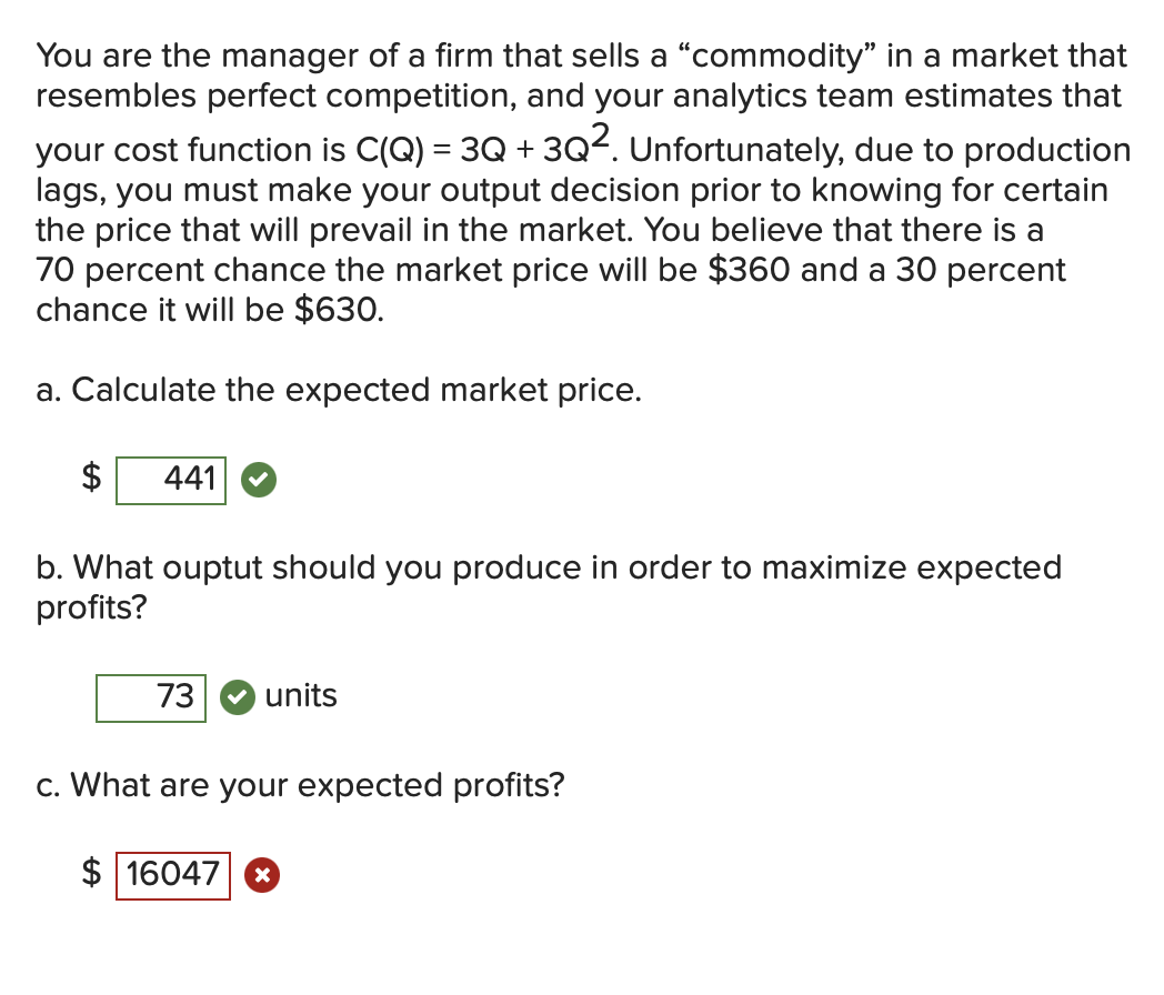Solved You are the manager of a firm that sells a | Chegg.com
