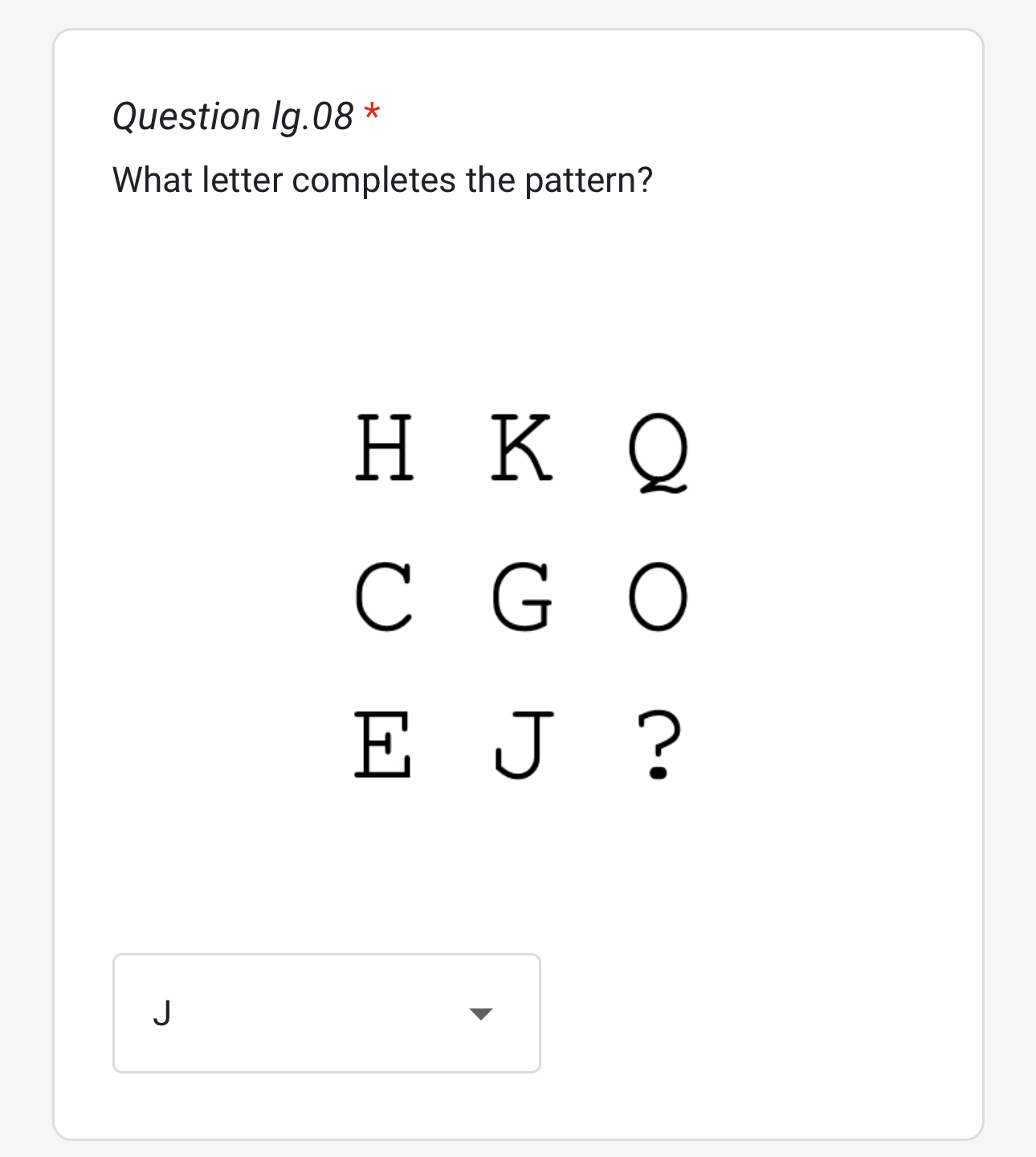 Solved Question Ig. 08What letter completes the | Chegg.com