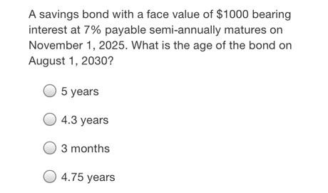 Solved A Savings Bond With A Face Value Of $1000 Bearing | Chegg.com