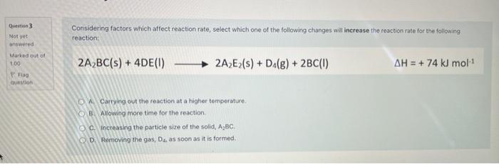 Solved Considering factors which affect reaction rate, | Chegg.com