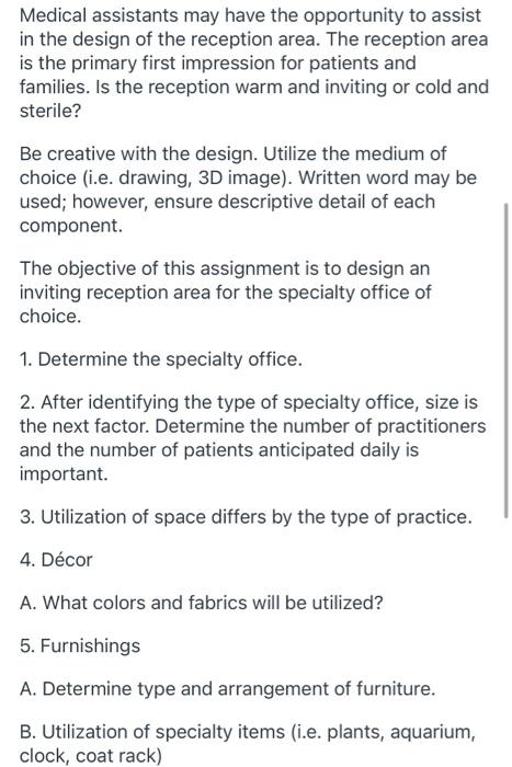 Solved Medical assistants may have the opportunity to assist | Chegg.com