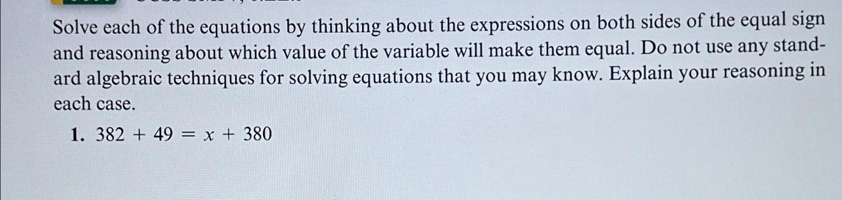 Solved Solve each of the equations by thinking about the | Chegg.com