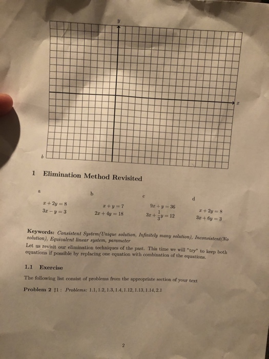 Solved 1 Elimination Method Revisited x + 2y = 8 3r-y=3 x+y | Chegg.com