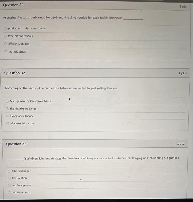 Solved Question 31 1 pts Assessing the tasks performed for a | Chegg.com