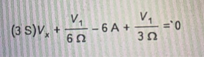 Solved VA (3 s)ν, + -6A + 6 Ω VA ='Ο 3 Ω | Chegg.com