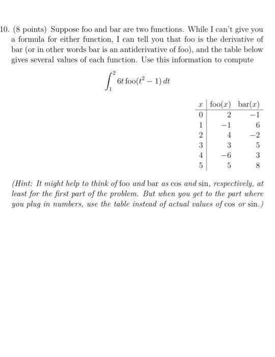 Solved 10. (8 points) Suppose foo and bar are two functions. | Chegg.com