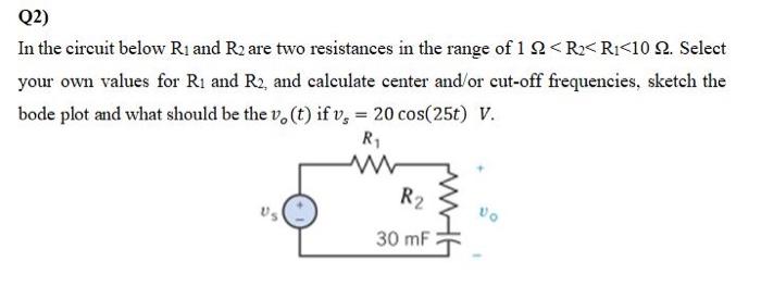Solved Q2) In the circuit below Ri and R2 are two | Chegg.com