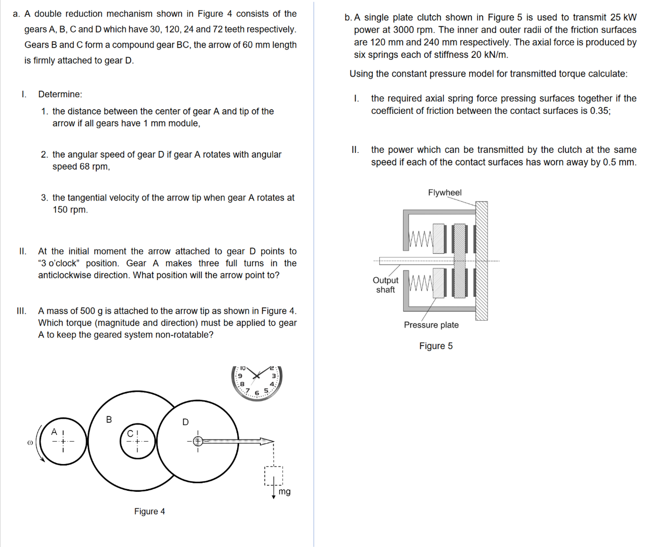 Solved a. A double reduction mechanism shown in Figure 4 | Chegg.com