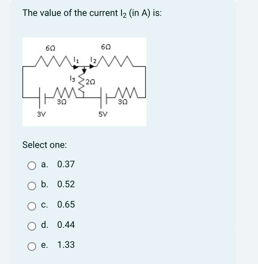 Solved The value of the current I2 (in A ) ﻿is:Select | Chegg.com
