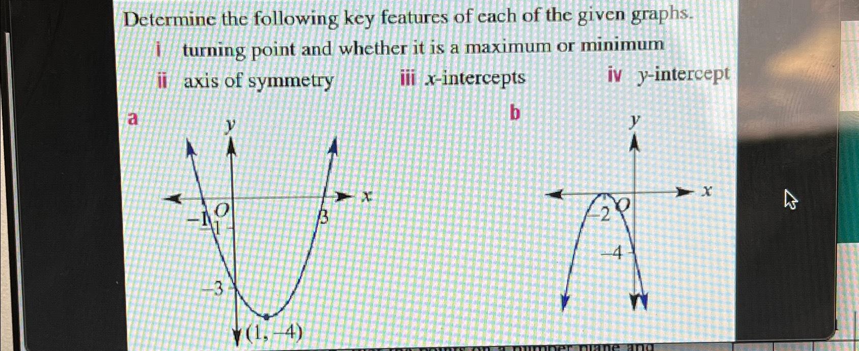 Solved Determine the following key features of each of the | Chegg.com
