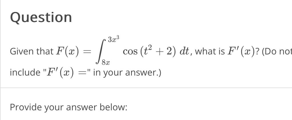 solved-questiongiven-that-f-x-8x3x3cos-t2-2-dt-what-is-chegg