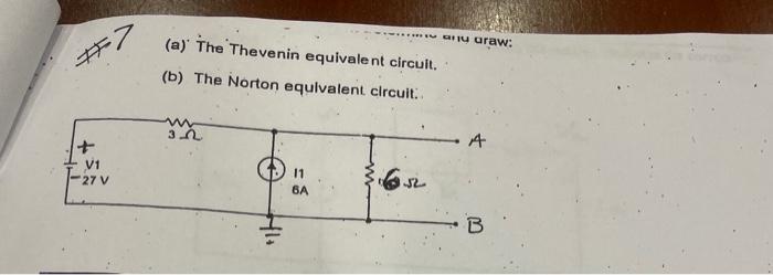 Solved (a) The Thevenin Equivalent Circuit, (b) The Norton | Chegg.com