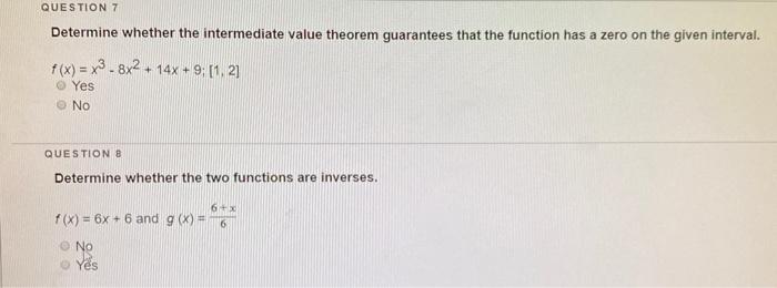 Solved (7)Determine whether the intermediate value theorem | Chegg.com