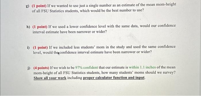 Solved 3. The average of 52 FSU Statistics students' moms' | Chegg.com