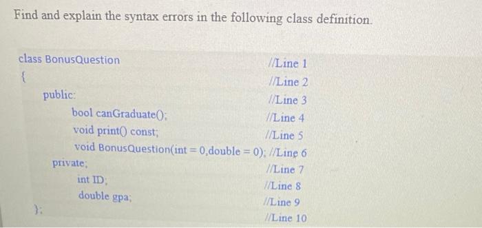 Solved Find and explain the syntax errors in the following | Chegg.com