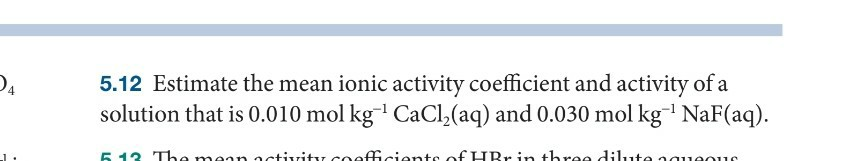Solved 5.11 Express the mean activity coefficient of the | Chegg.com
