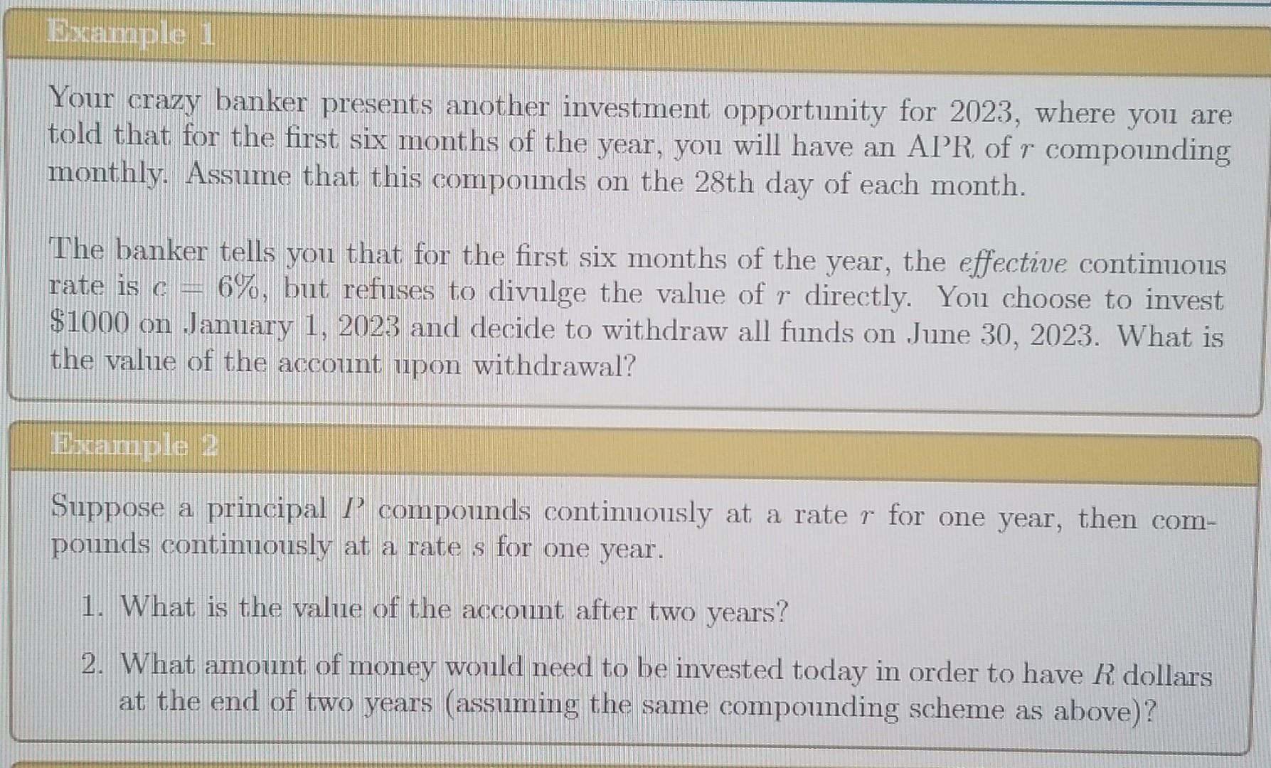 Solved Your crazy banker presents another investment