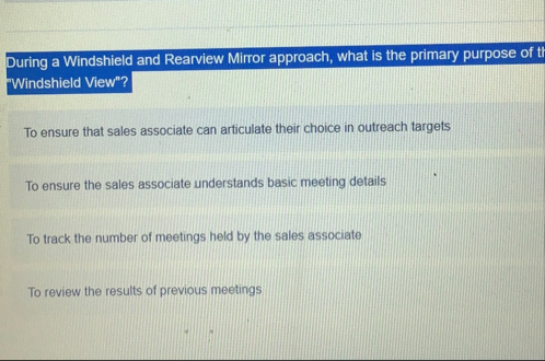 Solved During a Windshield and Rearview Mirror approach, | Chegg.com