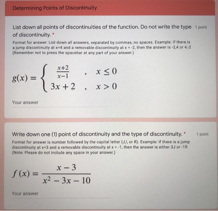 Solved Determining Points of Discontinuity List down all | Chegg.com